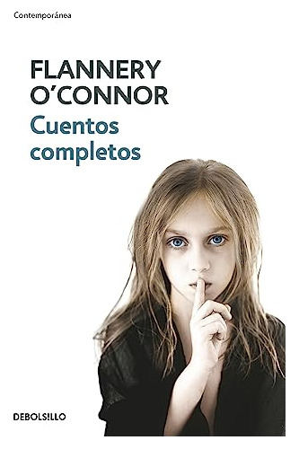 Cuentos Completos (o'connor) /las Historias Completas (españ