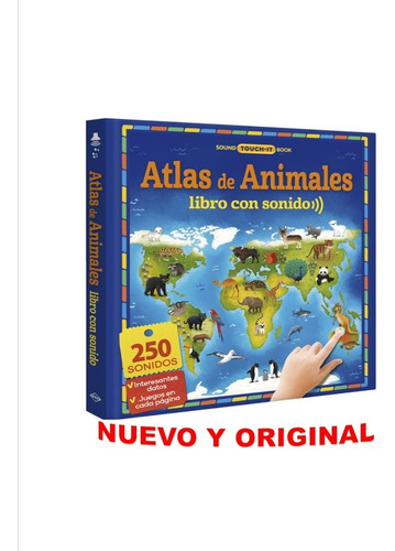 Atlas De Animales Libro Con Sonidos ( Nuevo Y Original)