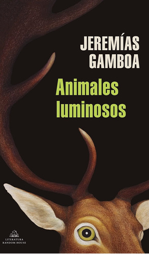Animales Luminosos - Gamboa, Jeremias