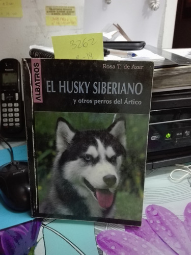 El Husky Siberiano Y Otros Perros Del Ártico // De Azar