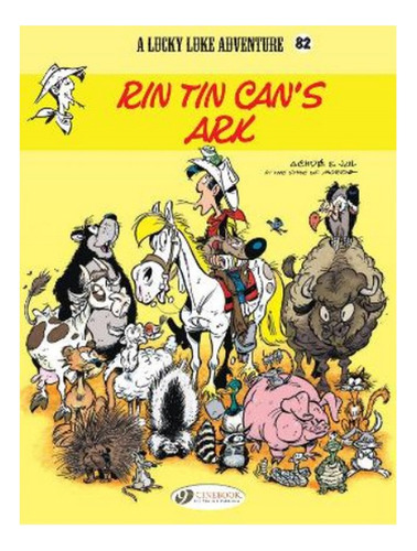 Lucky Luke Vol. 82: Rin Tin Can's Ark - Jul. Eb9
