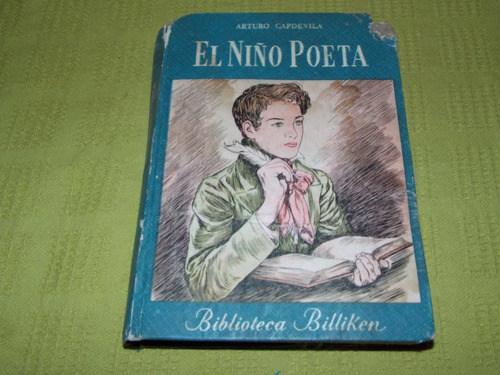 El Niño Poeta - Arturo Capdevila - Biblioteca Billiken