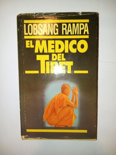 El Médico Del Tibet - Lobsang Rampa - Círculo De Lectores