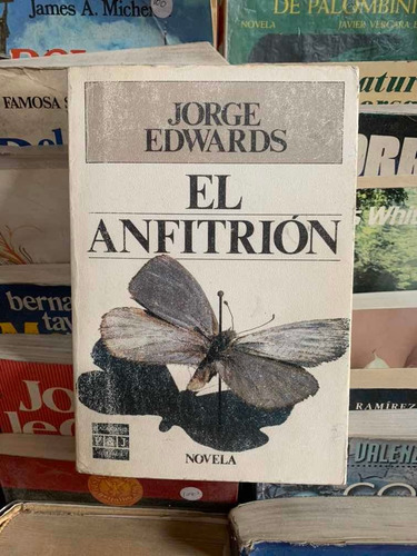 El Anfitrión. Jorge Edwards