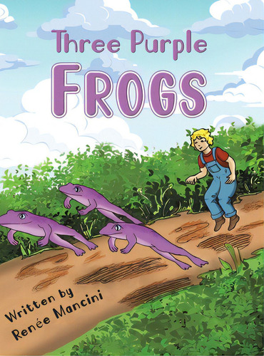 Three Purple Frogs, De Mancini, Renée. Editorial Austin Macauley, Tapa Dura En Inglés