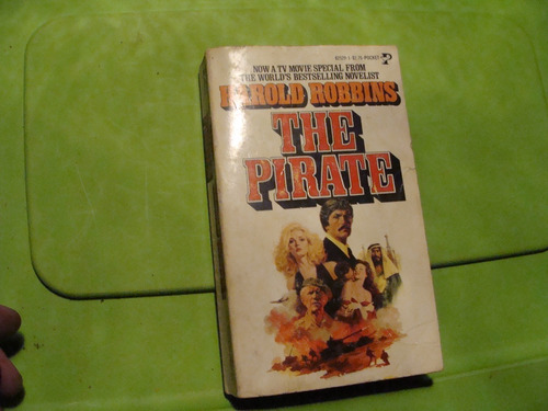Libro The Pirate , Harold Robbins  , 368 Paginas , Año 1975