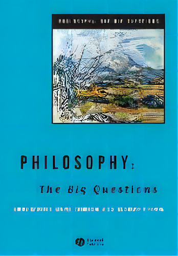 Philosophy : The Big Questions, De Ruth J. Sample. Editorial John Wiley And Sons Ltd, Tapa Blanda En Inglés