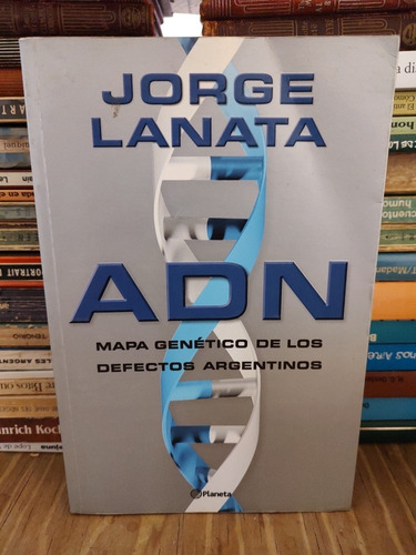 Adn - Jorge Lanata 