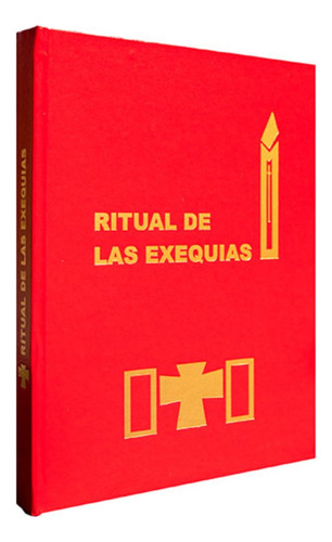 Ritual De Las Exequias . Ed Colombiana