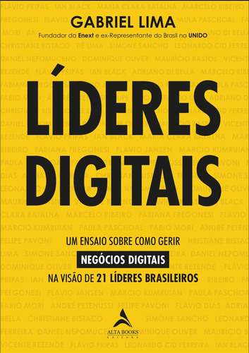 Líderes digitais: um ensaio sobre como gerir negócios digitais na visão de 21 líderes brasileiros, de Lima, Gabriel. Starling Alta Editora E Consultoria  Eireli, capa mole em português, 2020