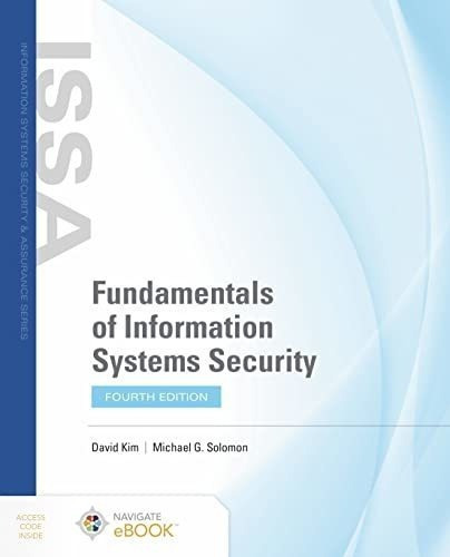 Fundamentals Of Information Systems Security - Kim,., De Kim, David. Editorial Jones & Bartlett Learning En Inglés