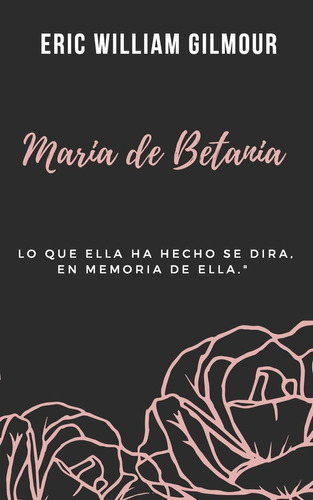 Libro: Maria De Betania (spanish Edition)