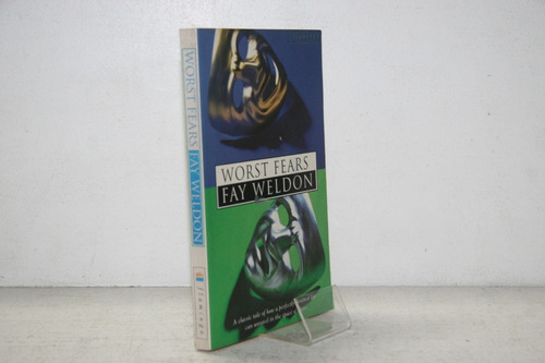 Fay Weldon - Worst Fears - Libro En Ingles