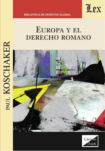 Europa Y El Derecho Romano