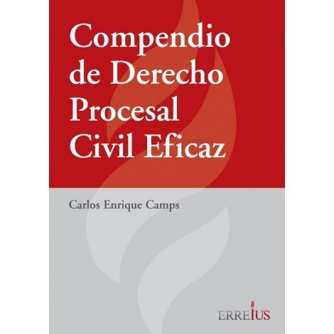 Compendio De Derecho Procesal Civil Eficaz. Camps