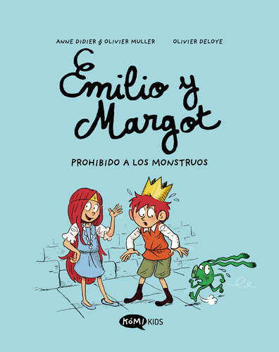 Emilio Y Margot 1 Prohibido A Los Monstruos - Didier  - *