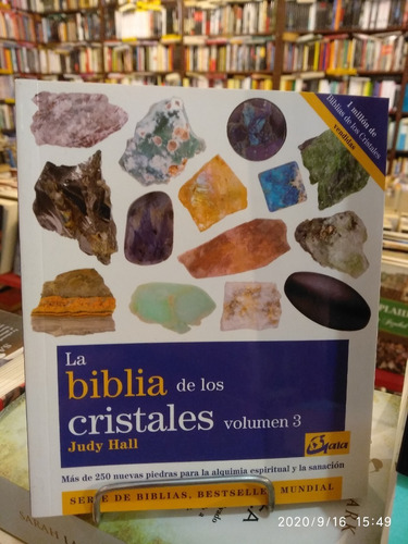 La Biblia De Los Cristales, Volumen 3 De  Judy Hall
