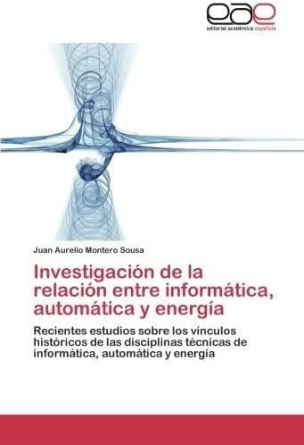 Libro: Investigación Relación Entre Informática, Aut&-.