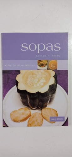 Sopas Guisos Y Arroz Cookina Dos Editores