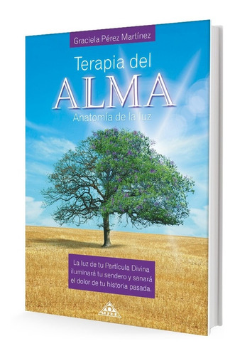 Terapia Del Alma - Graciela Pérez Martínez
