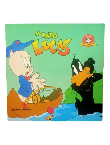 Libro Cuento El Pato Lucas. Looney Tunes 