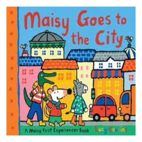 Maisy Goes To The City - Walker Kel Ediciones