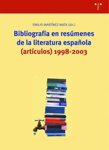 Libro Bibliografã­a En Resãºmenes De La Literatura Espaã±...