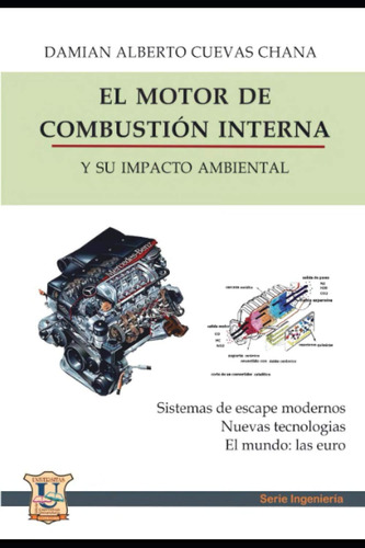Libro: El Motor De Combustion Interna Y Su Impacto Ambiental