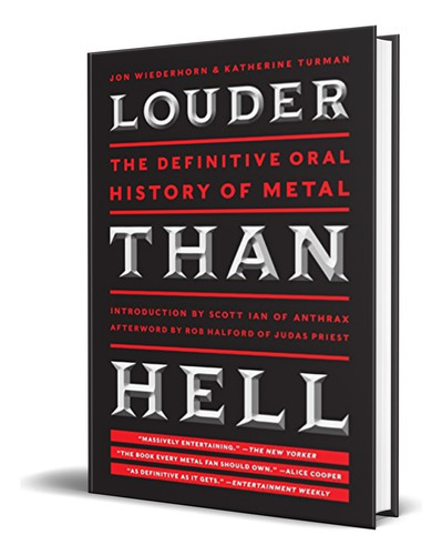 Louder Than Hell, De Jon Wiederhorn. Editorial Harper Collins Publishers, Tapa Blanda En Inglés, 2017