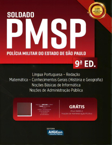 Pmsp - Soldado Da Polícia Militar Do Estado De São Paulo, De Públicos Concursos. Editora Alfacon Concursos Públicos, Capa Mole Em Português