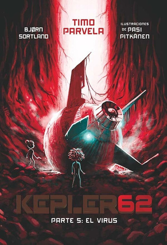 Kepler62. Parte 5: El Virus, De Parvela, Timo. Editorial Ediciones Sm, Tapa Blanda En Español