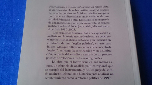 Poder Judicial Cambio Institucional En Jalisco Reforma 1997 (Usado)