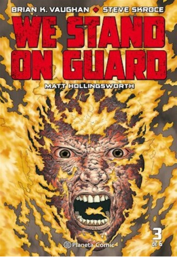 Comic We Stand On Guard # 03 (de 06)  - Brian K. Vaughan