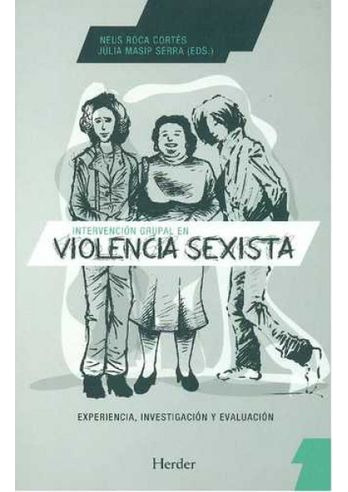 Libro Intervencion Grupal En Violencia Sexista