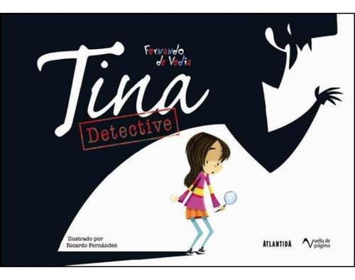 Tina Detective - Fernando De Vedia - Atlantida - Libro