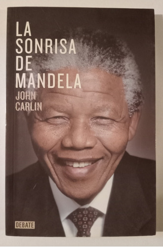 La Sonrisa De Mandela - John Carlin 