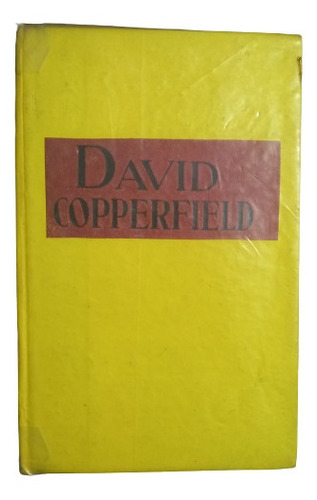 Carlos Dickens. David Copperfield