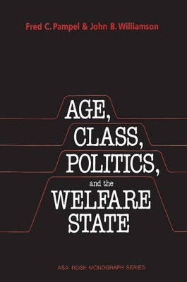 Libro Age, Class, Politics, And The Welfare State - Fred ...