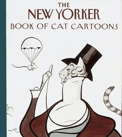 The New Yorker Book Of Cat Cartoons