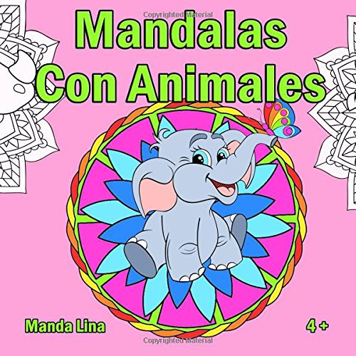 Mandalas Con Animales: Libro De Colorear Para Niños Y Niñas