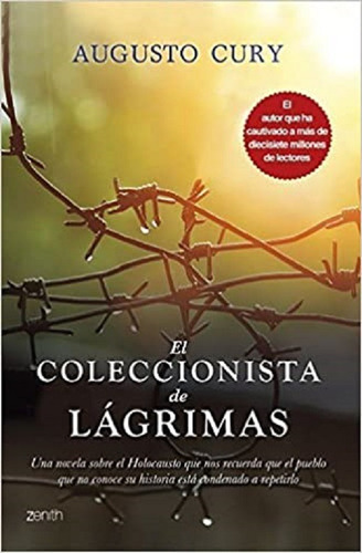 El Coleccionista De Lágrimas /  Augusto Cury 