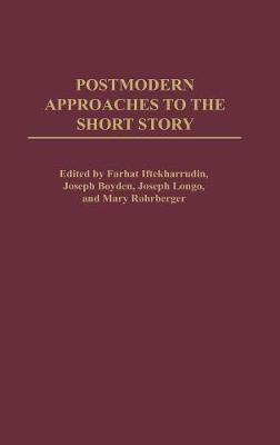 Libro Postmodern Approaches To The Short Story - Farhat I...