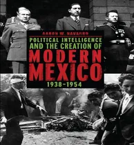 Comprar Libro Political Intelligence And The Creation Of Modern M...