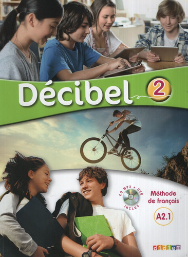 Decibel 2 A2.1 - Livre De L'eleve + Cd Mp3 + Dvd 