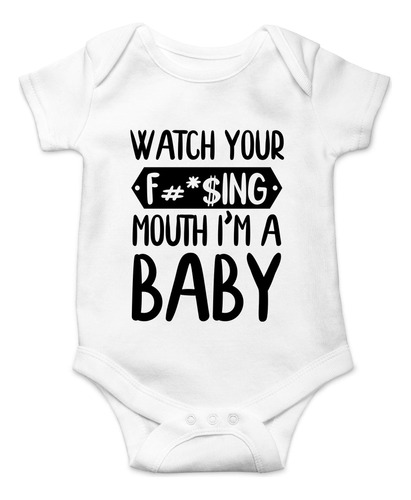 Cbtwear Watch Your Mouth, I'm A Baby  Regalo De Pronto Para