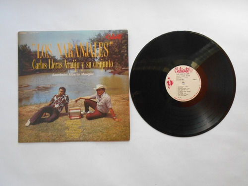 Lp Vinilo Carlos Lleras Araújo Los Naranjales Nuevo Col 1975