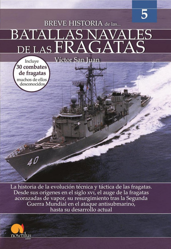 Libro: Breve Historia De Las Batallas Navales De Las Fragata