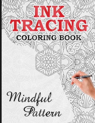 Libro: Ink Tracing Coloring Book: Guide Your Way With White 