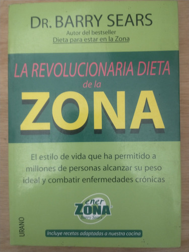 La Revolucionaria Dieta De La Zona - Dr. Barry Sears (Usado)