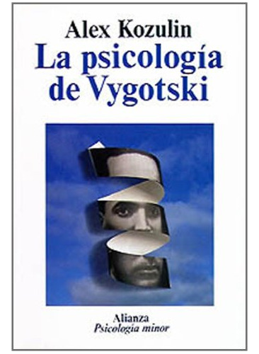 Libro La Psicología De Vygotski De Kozulin Alex Alianza